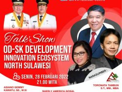 OD-SK Development Innovation Ecosystem North Sulawesi Dorong Sulut Memasuki Industri 5.0