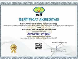 Kebanggaan di Penghujung Tahun, Unsrat Dapat Sertifikat Unggul dari BAN-PT