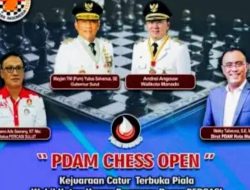 PDAM Manado, Gelar Turnament Catur, Perebutkan Piala Gubernur Sulut Yulius Stevanus Komaling