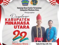 Kepala BPN Minut Yandry D.R. Rory, Ucapkan Selamat Ulang Tahun Kabupaten Minut ke-22