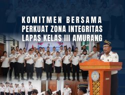 Lapas Amurang Pertegas Komitmen Wujudkan Bebas Korupsi dan Birokrasi Bersih Melayani