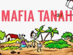 Masyarakat Boltim Diminta Waspada Mafia Tanah, Inilah Langkah yang Wajib Dilakukan 