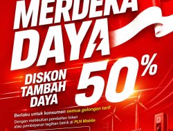 Rayakan HUT ke-81 RI, PLN Beri Diskon Tambah Daya 50% bagi Pelanggan